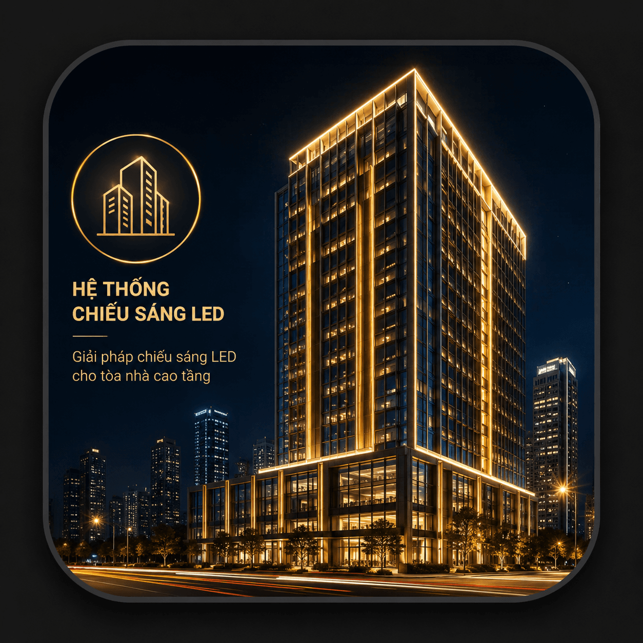 Hệ Thống Chiếu Sáng LED